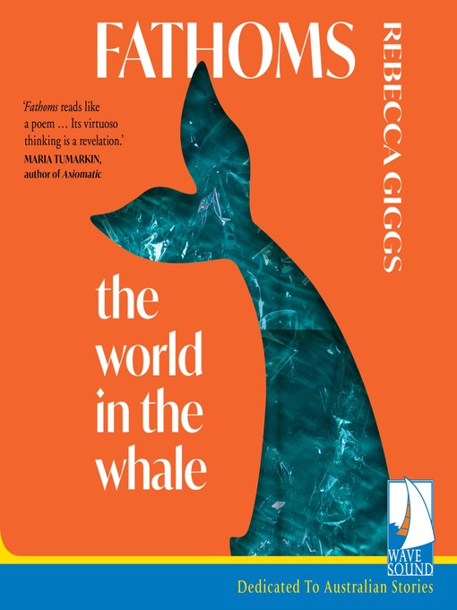 Title details for Fathoms by Rebecca Giggs - Available